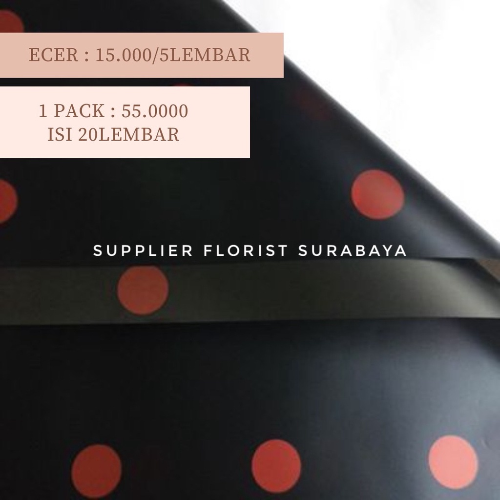 [1 PACK ISI 20 LEMBAR] KERTAS BUNGA POLKADOT CELLOPHANE WRAPPING PAPER WRAP BUNGA KOREA STYLE DIY FLORIST