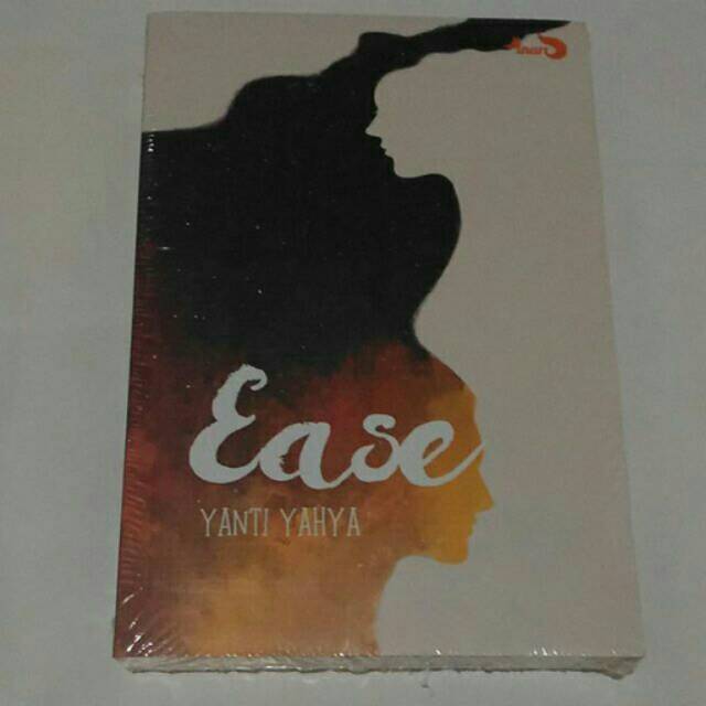 Novel Wattpad - Ease - Yanti Yahya