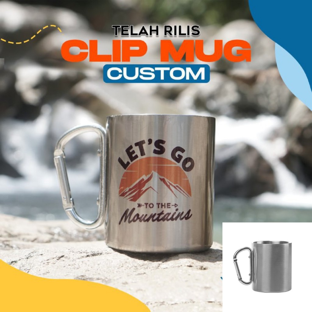 Mug Clip / Gelas Stainless Steel / Custom Mug