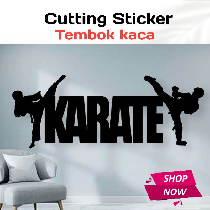 

Stiker Cutting kaca tembok karate