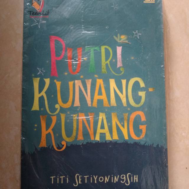 

Putri Kunang-Kunang - Titi Setiyoningsih
