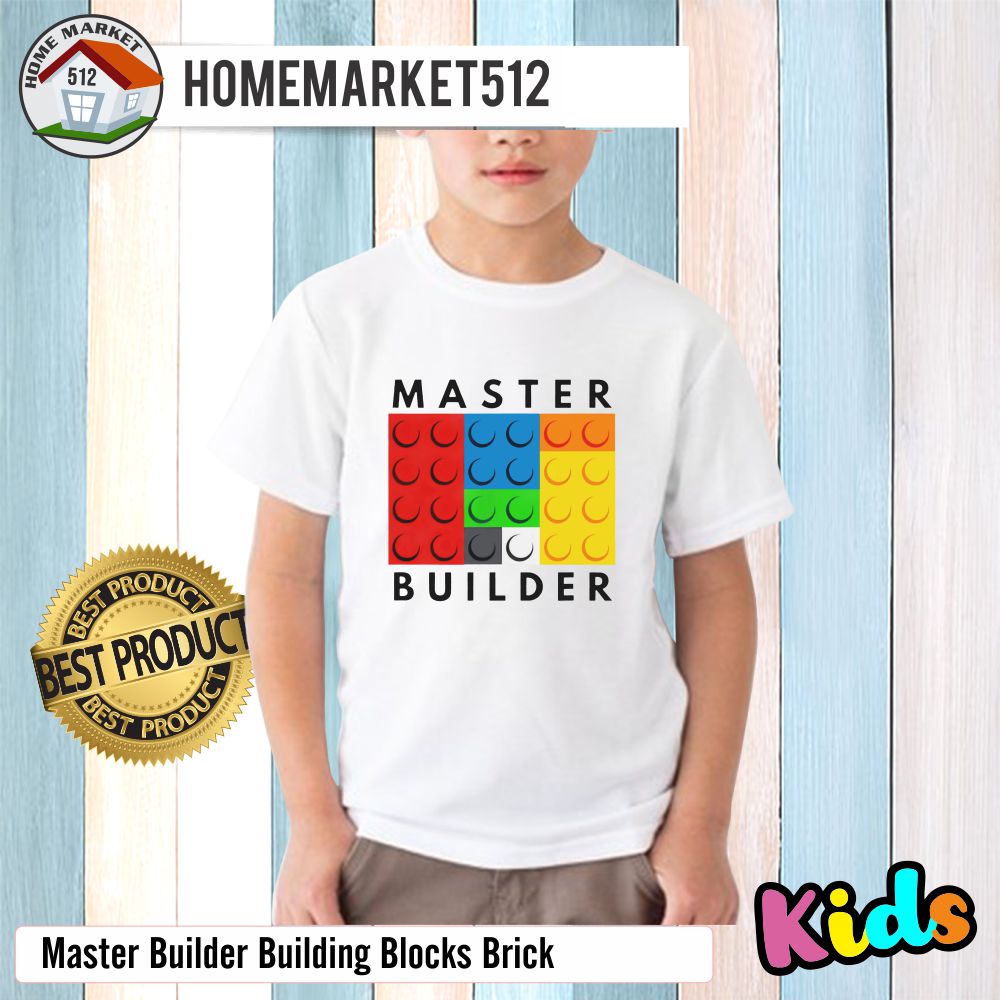 Kaos Anak  Lego Master Builder Building Blocks Brick Kaos Anak Laki-laki Dan Perempuan Premium SABLON ANTI RONTOK!!!!! | HOMEMARKET512