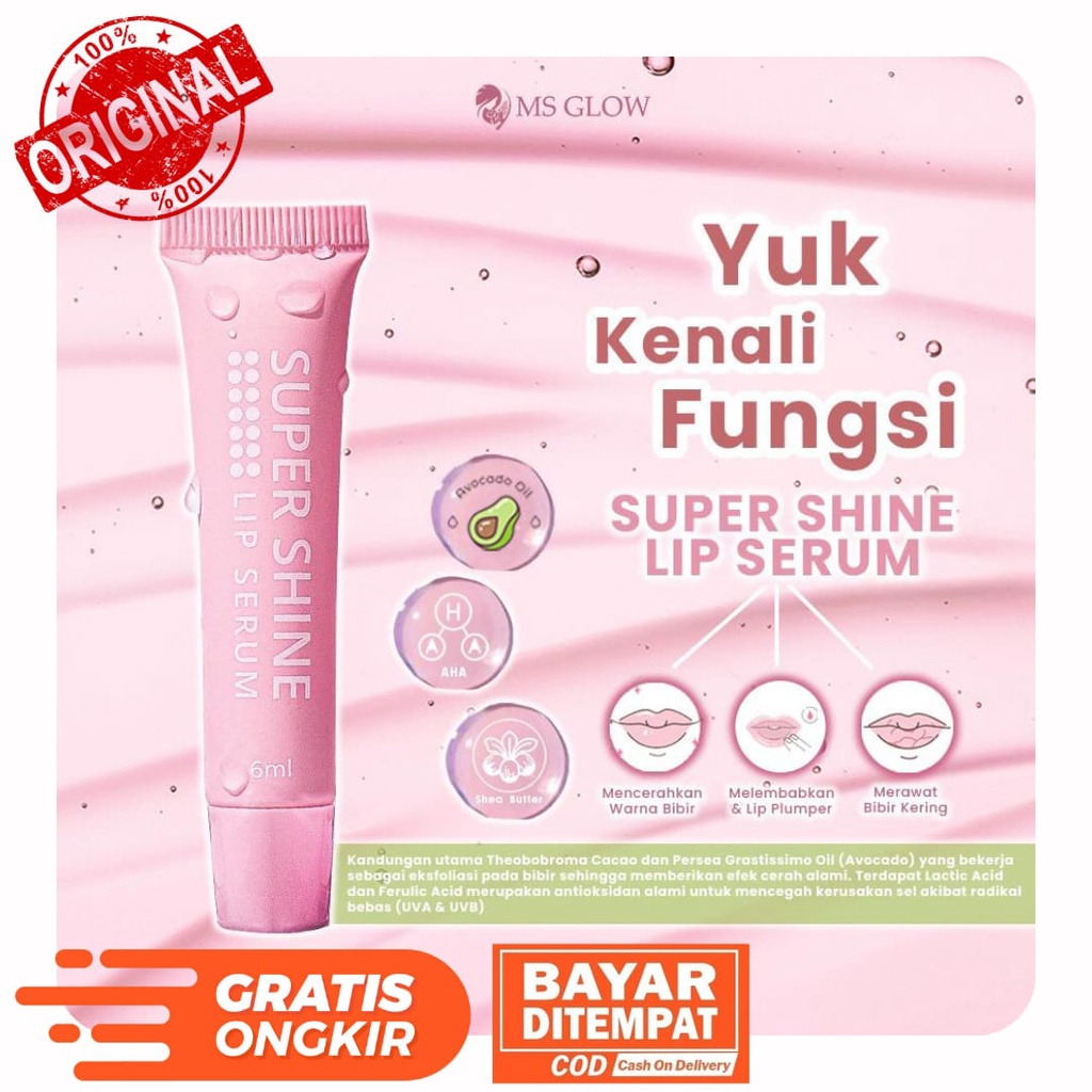 MS GLOW SUPER SHINE LIP SERUM | SERUM BIBIR MS GLOW | super shine lip serum | ms glow lip serum term