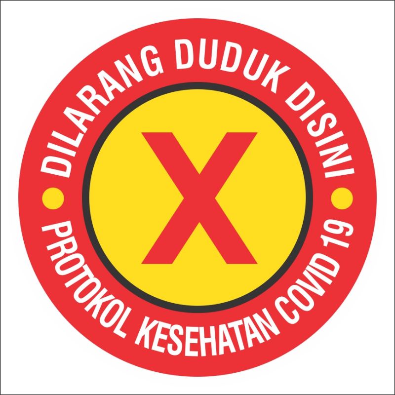 Stiker Covid 19 Dilarang Duduk
