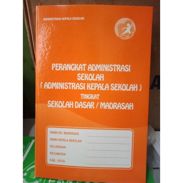 

Buku PERANGKAT ADMINISTRA SEKOLAH (ADMINISTRASI KEPALA SEKOLAH) TIngkat SD/MI K-13
