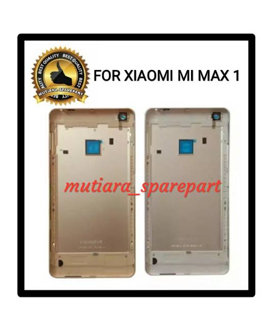 BACKDOOR BACK COVER TUTUP BELAKANG XIAOMI MI MAX 1