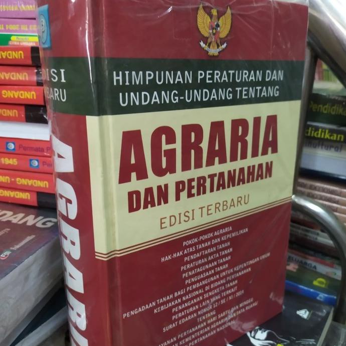 

Kitab Undang-undang Agraria dan Pertanahan LIMITED EDITION