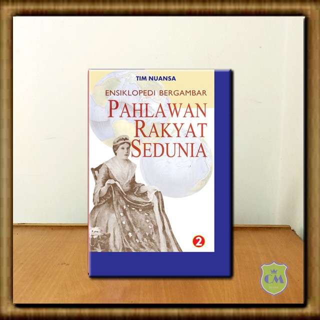 Ensiklopedi Bergambar Pahlawan Rakyat Sedunia
