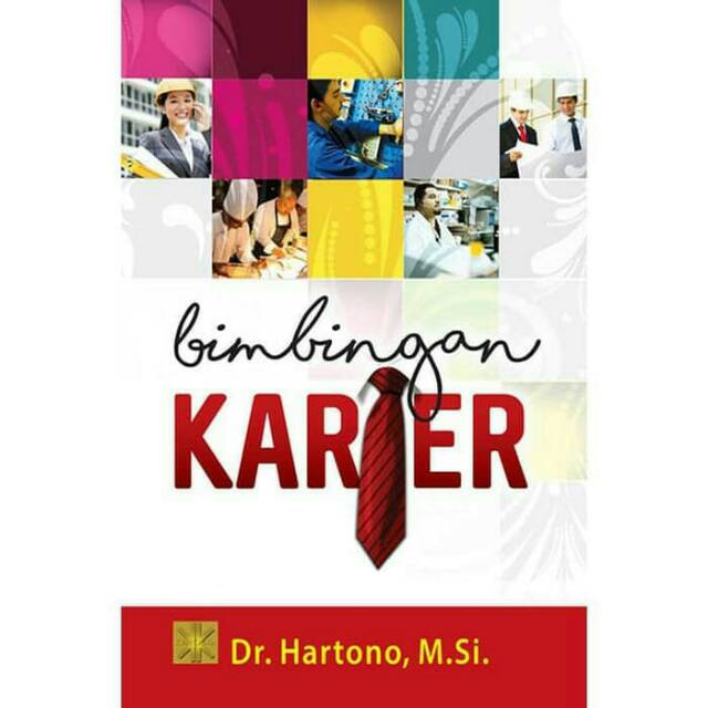 

Bimbingan karier. Dr Hartono. Buku ori