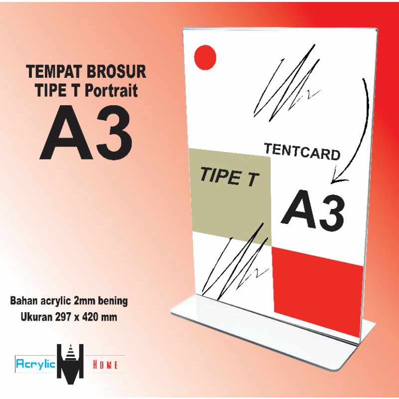 

Tentcard acrylic Tipe T portrait | Tempat brosur acrylic A3