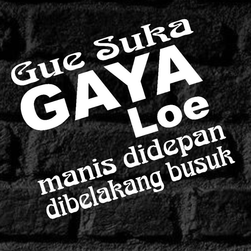 Sticker Lucu Stiker Kata Kata Unik