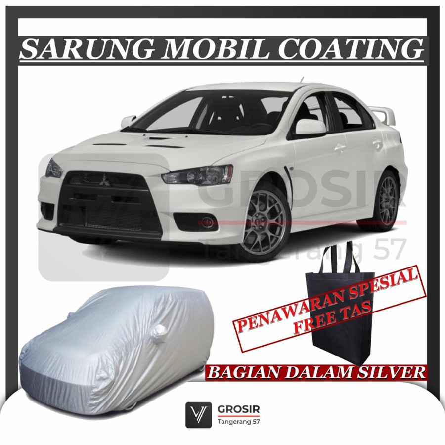SARUNG MOBIL LANCER EVO EX COATING BODY COVER LANCER EVO EX
