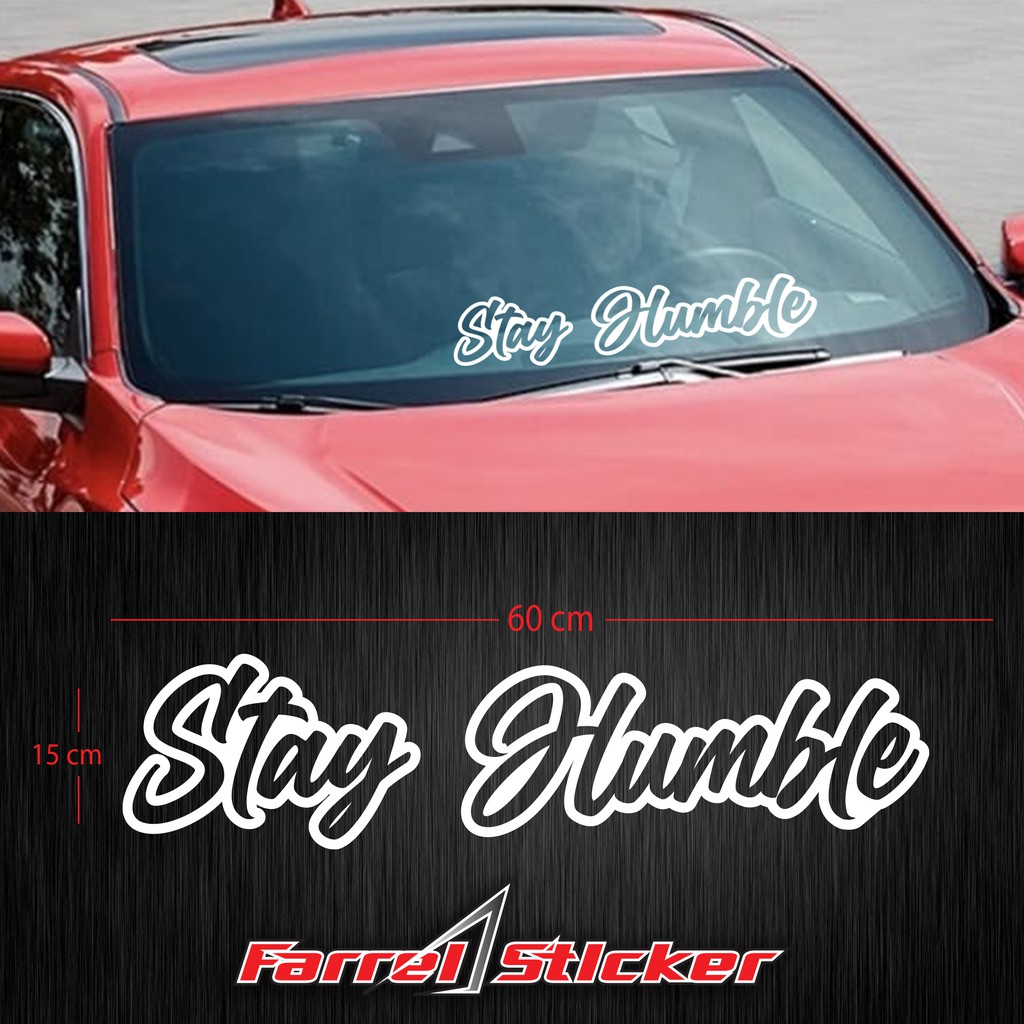 stiker STAY HUMBLE sticker STAYHUMBLE 45/60 cm