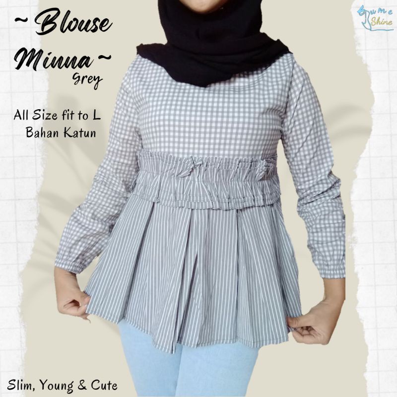 BlouseMinnaGrey/AtasanAbuAbu/AtasanRemaja/AtasanHijab/AtasanKotak-kotak/bajukotak-kotak/AtasanKatun/