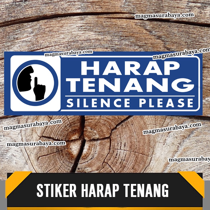 

Sticker Harap Tenang - Silence Please