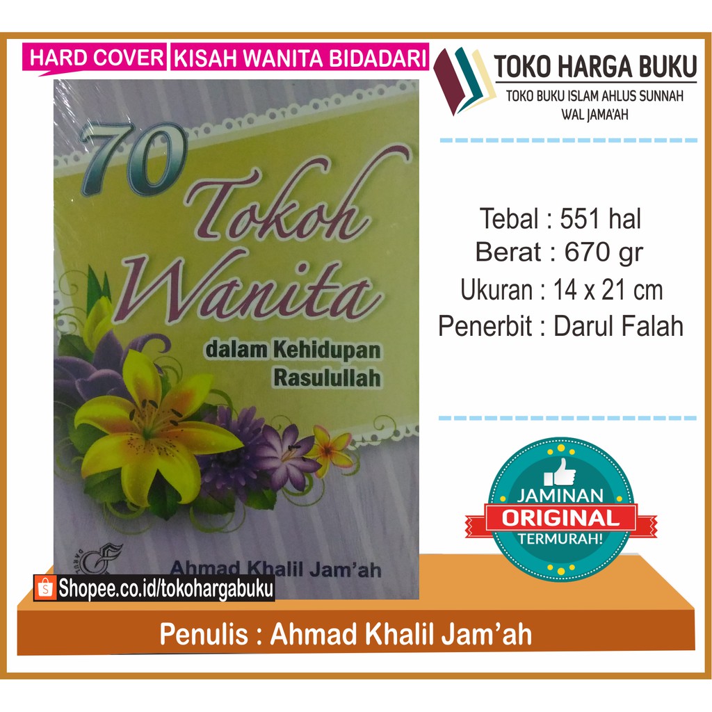 70 Tokoh Wanita dalam Kehidupan Rasulullah - Darul Falah