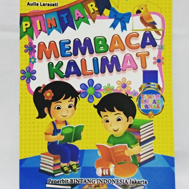 Buku Anak - Pintar Membaca Kalimat untuk TK - BI