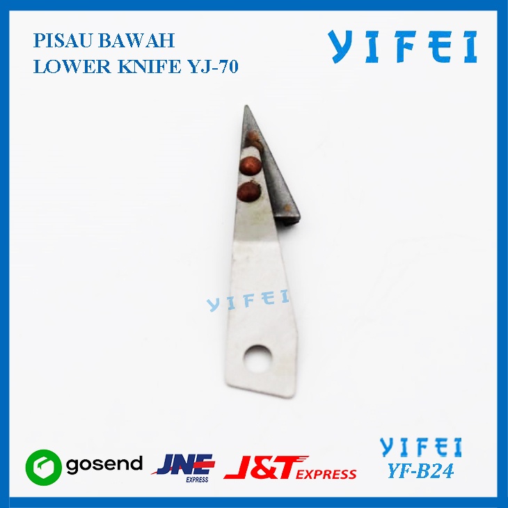 LOWER KNIFE YIFEI YF-B24/PISAU BAWAH YJ-70