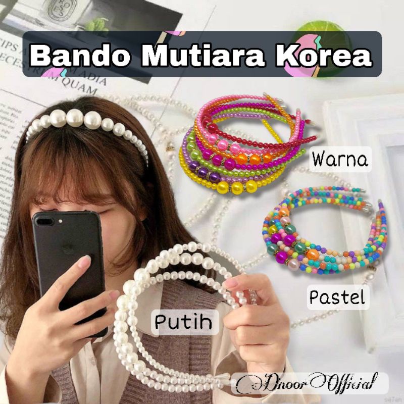 Bando Mutiara Korea / Bando Manik Wanita, Anak Warna Putih, Warna Warni, dan Pastel