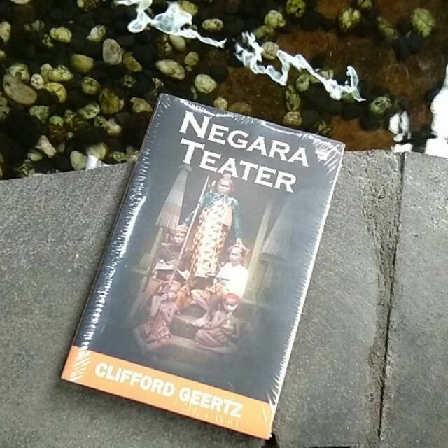 Original Negara Teater _ Clifford Geertz