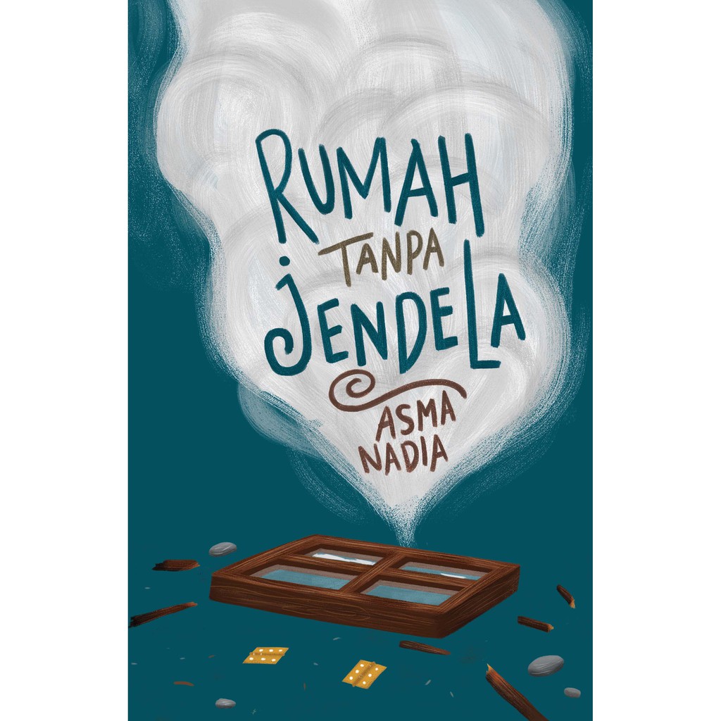 RUMAH TANPA JENDELA ASMA NADIA REPUBLIKA PENERBIT ORIGINAL