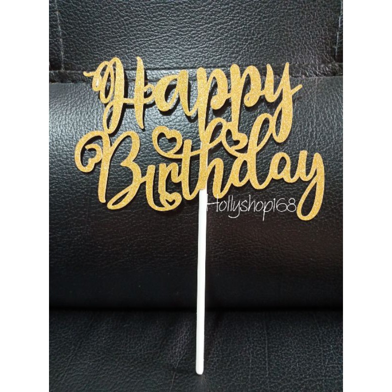 Cake Topper Happy Birthday /Topper kue ulang tahun/hiasan kue