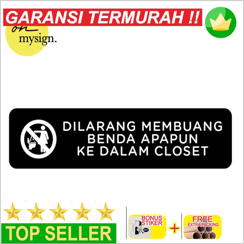 

Promo Sign Dilarang Buang Sampah ke Closet Akrilik | Sign Board Printed Keren