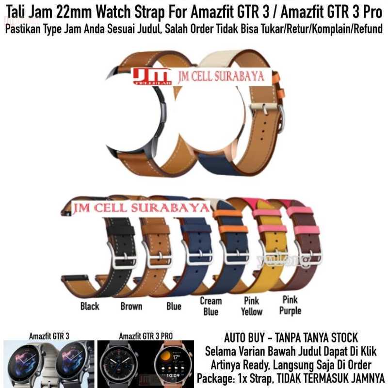 Tali Jam 22mm Watch Strap Amazfit GTR 3 / GTR 3 Pro - Fashion Leather Kulit