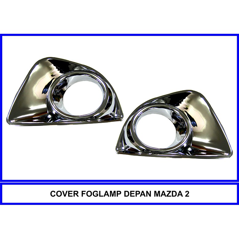 COVER FOGLAMP DEPAN MAZDA 2 2009-2013