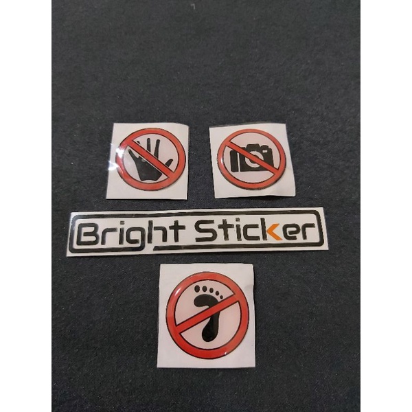 STICKER EMBLEM DILARANG PEGANG,INJAK,FOTO TIMBUL 3D