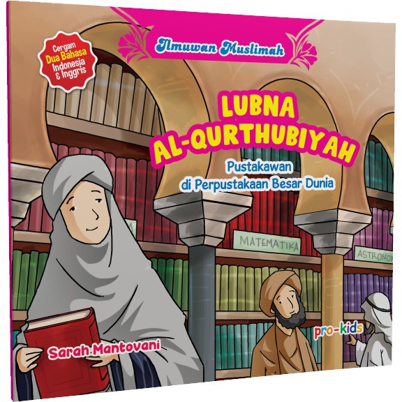 Jual Buku Anak Seri Ilmuwan Muslimah Lubna Al Qurthubiyah Sarah