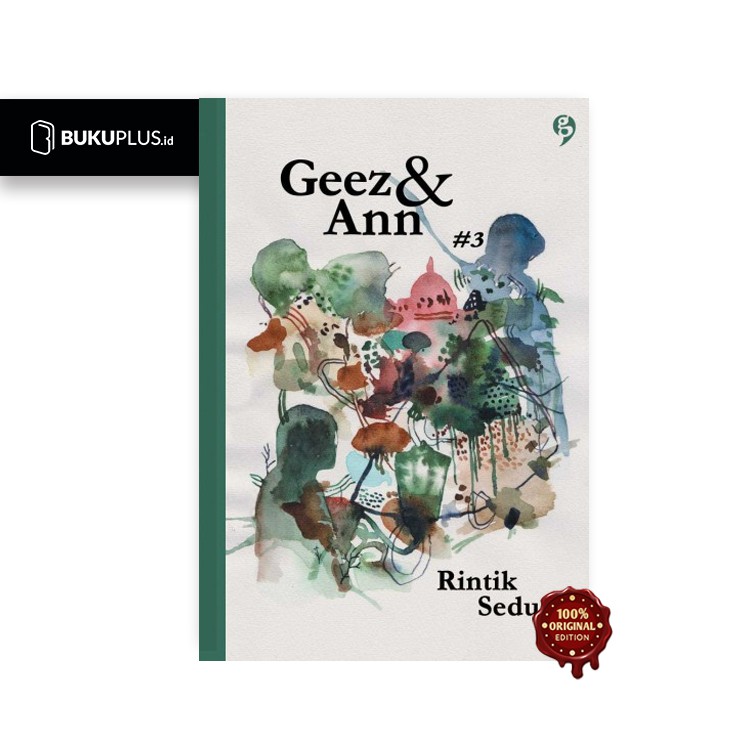 

Geez & Ann #3 - Rintik Sedu