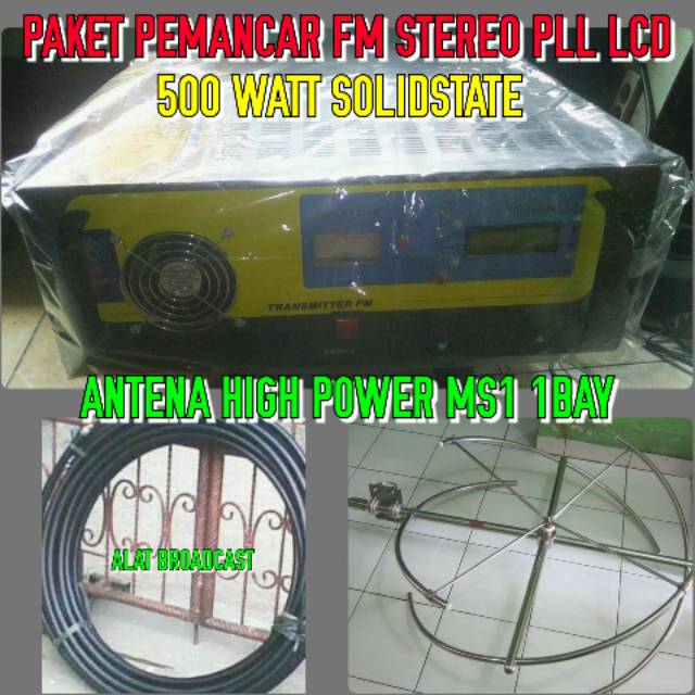 PAKET PEMANCAR FM STEREO PLL LCD 500 WATT SOLID STATE DENGAN ANTENA HIGH POWER MS1 1BAY