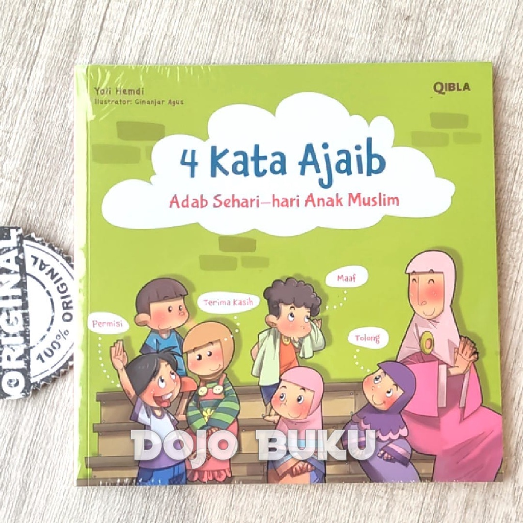 Buku Buku 4 Kata Ajaib Adab Sehari-hari Anak Muslim by Yoli Hemdi