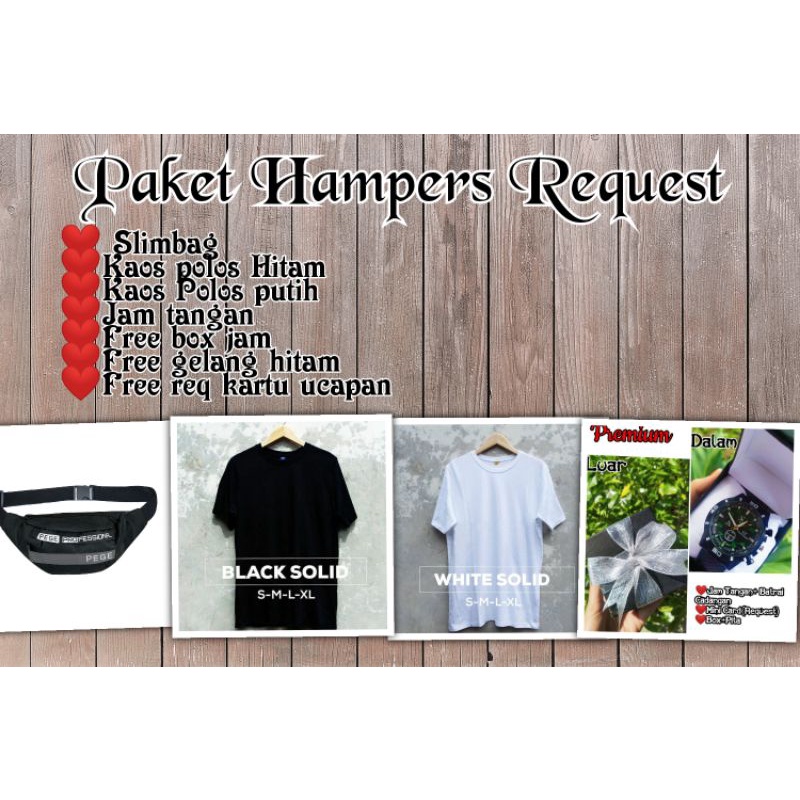 Hampers Request Kaos polos pria,Slimbag,jam tangan