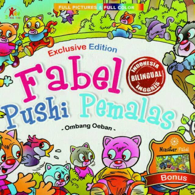 Buku Cerita Anak - Fabel Pushi Pemalas