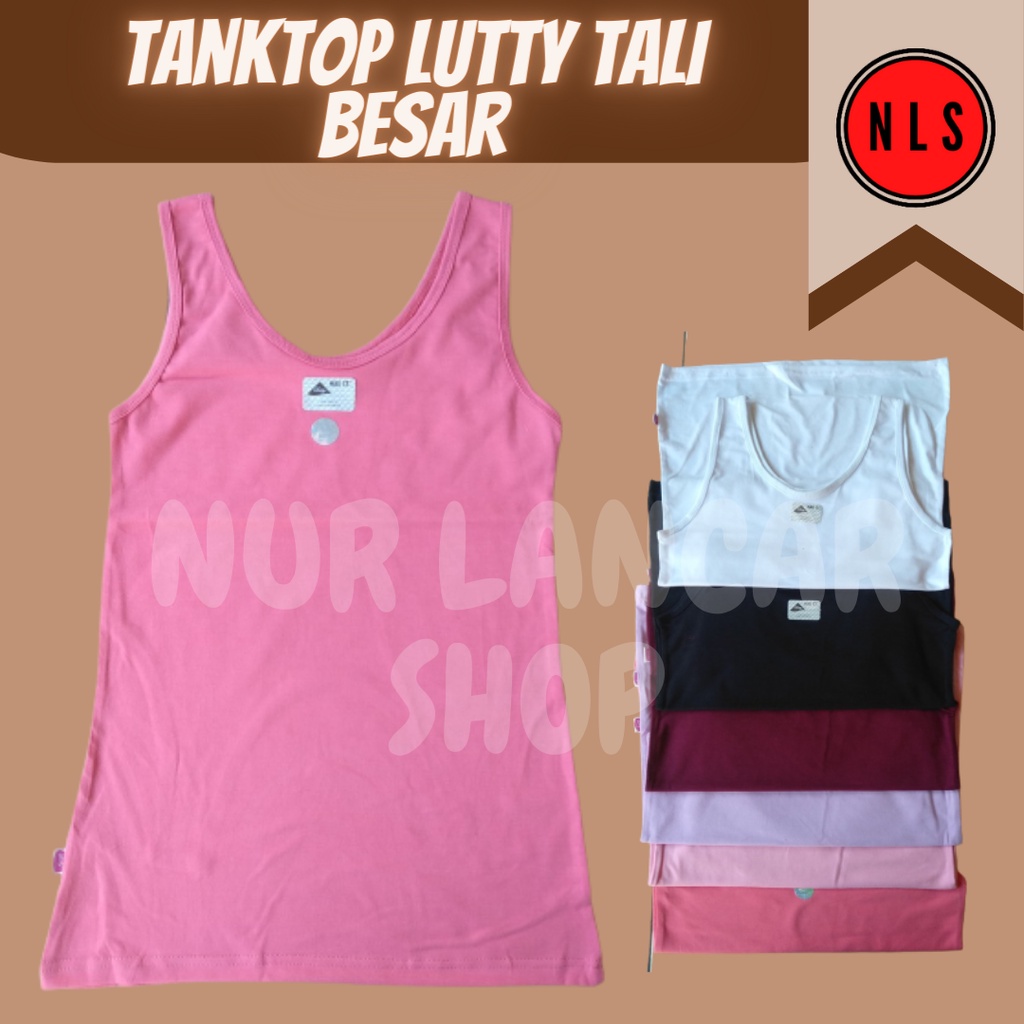 (1pcs) TANGTOP LUTTY TALI LEBAR | Kaos Dalam Wanita - Tangtop Wanita Tali Lebar bahan katun warna po