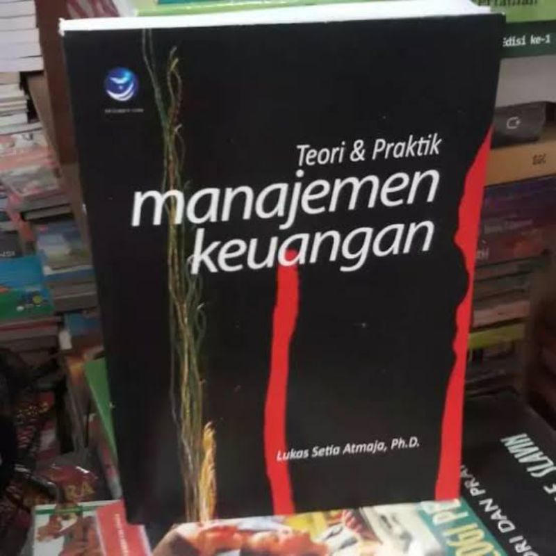 Buku Teori & Praktik Manajemen Keuangan Lukas Setia Atmaja