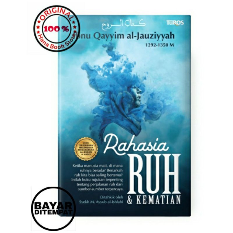 Rahasia Ruh Dan Kematian Hard Caver - Turos Pustaka