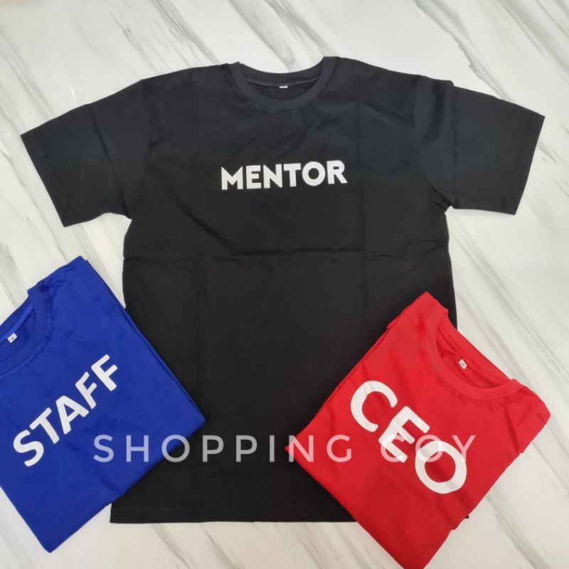 TSHIRT START UP CEO/MENTOR/STAFF