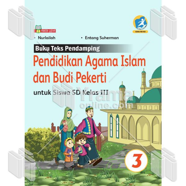 BUKU PENDIDIKAN AGAMA ISLAM SD - BUKU AGAMA ISLAM - BUKU PENDIDIKAN AGAMA ISLAM KELAS 3 KUR. 2013