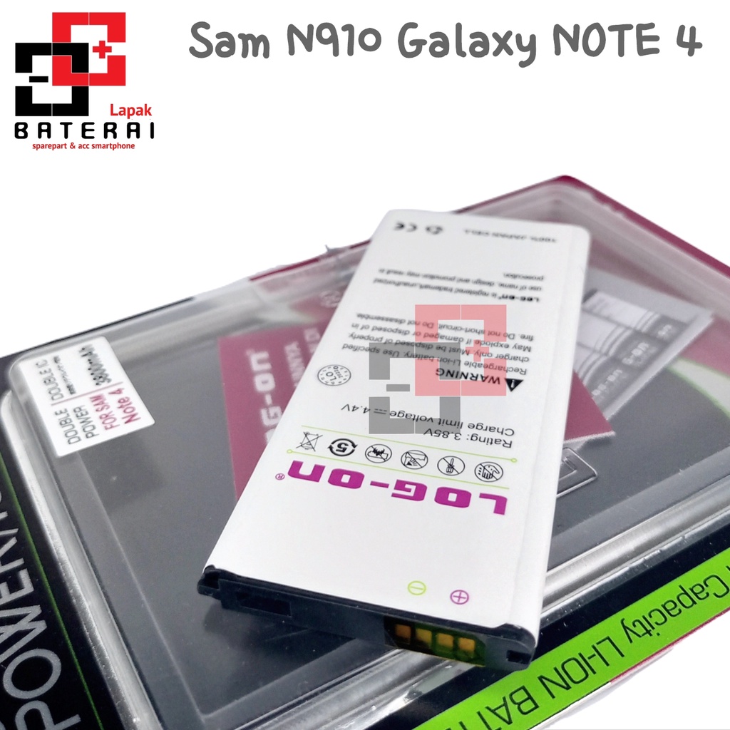 LOG - ON Baterai Samsung Note 4 N910 Double IC Protection Battery Batre