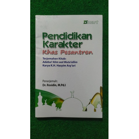 

Pendidikan Karakter Khas Pesantren/Terjemah Adabul Alim Wal Muta'alim