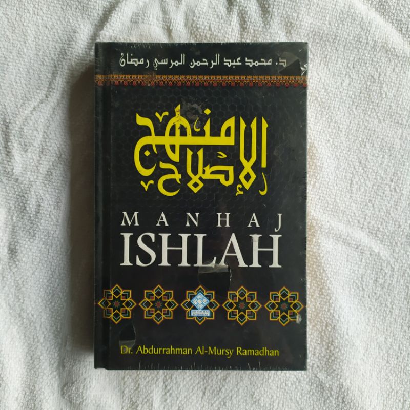 Manhaj Ishlah - dr Abdurrahman Al Musiy - Buku Islam - Buku Tarbiyah