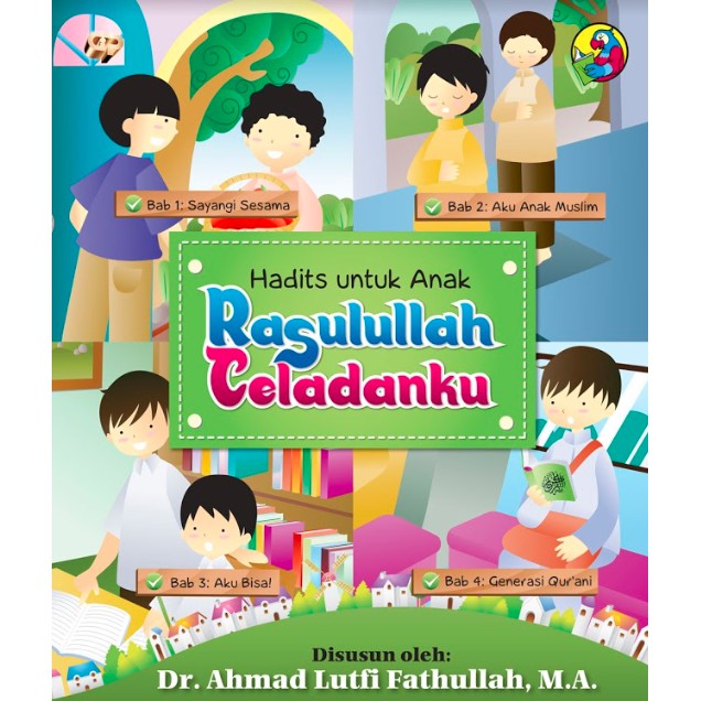 Hadits Untuk Anak Rasulullah Teladanku Shopee Indonesia