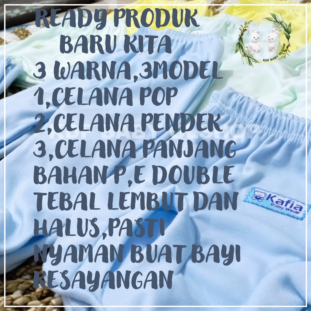 CELANA BAYI 0-6 BULAN. 3 VARIASI,CELANA POP BAYI,CELANA PENDEK BAYI,CELANA PANJANG BAYI BARU LAHIR,CELANA NEWBOAR