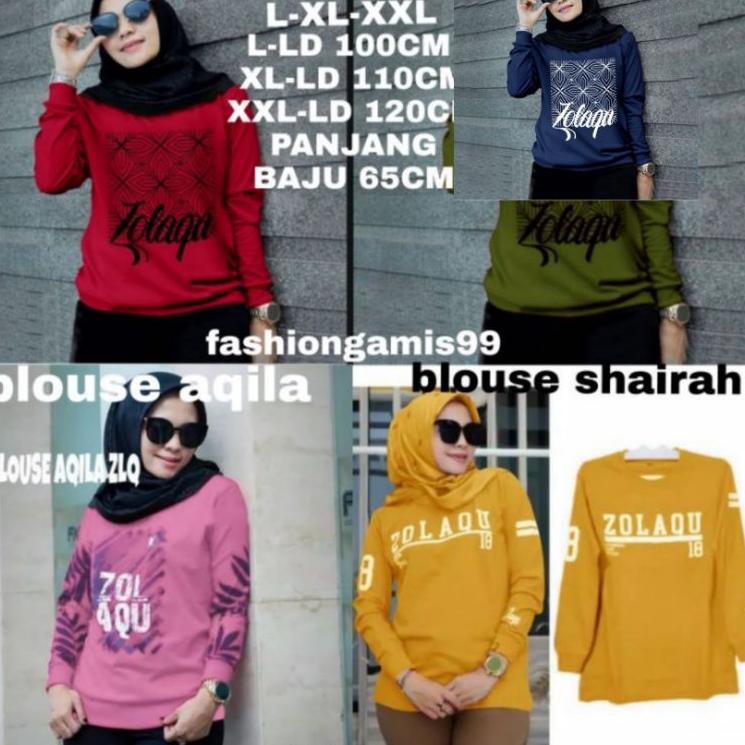 ☻ BISA ✓BLOUSE ZOLAQU / KAOS ATASAN ZOLAQU / L-XL-XXL / BLOUSE NEW / SHAIRAH / AQILA ✵