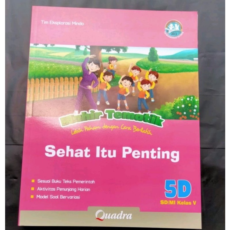 Quadra sehat itu penting kelas 5d sd