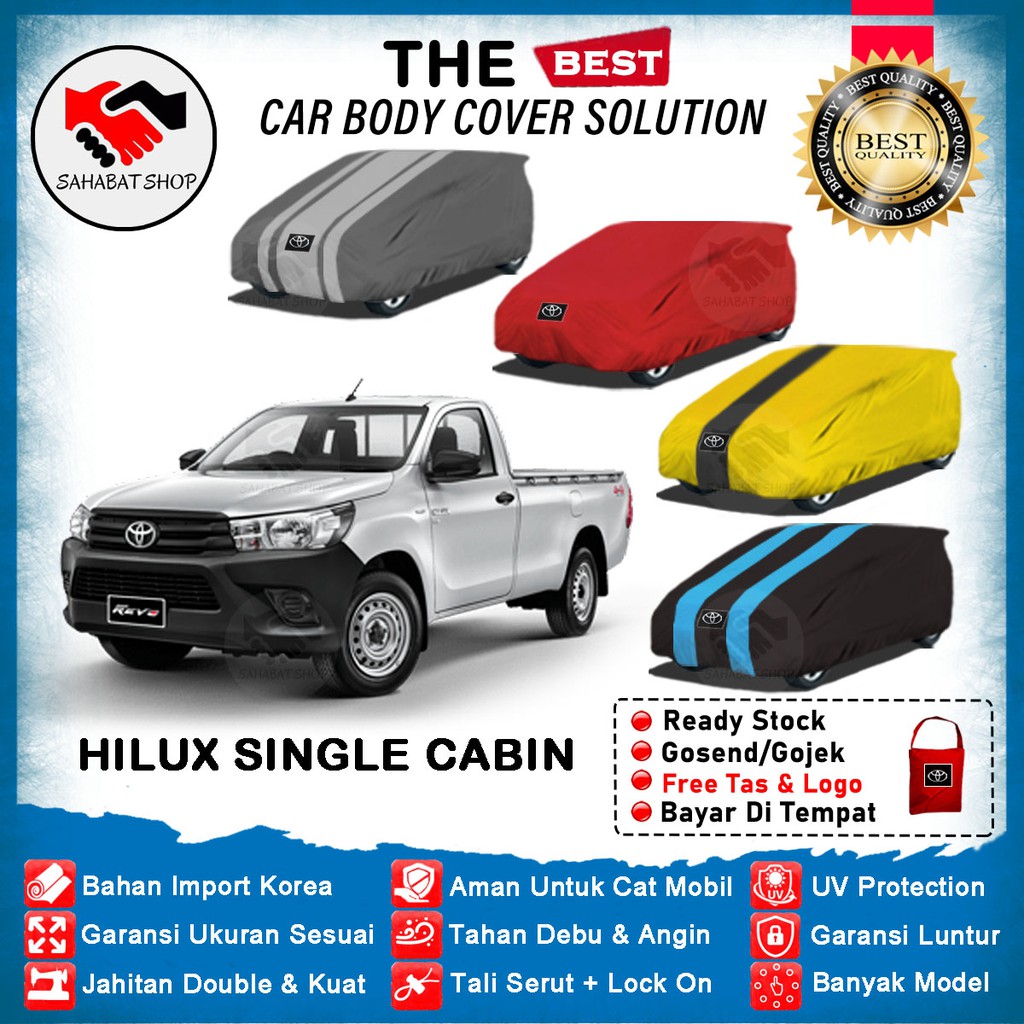 Sahabat Body Cover Mobil Hilux / Sarung Penutup Toyota Hilux Single Cabin Outdoor 2016 2017 2018 2019 2020 2021 2022 / Tutup Mantel Penutup Kerudung Kelambu Terpal Bungkus Pelindung Jas Mantol Mobil Hilux Anti Air Waterproof Model Biru