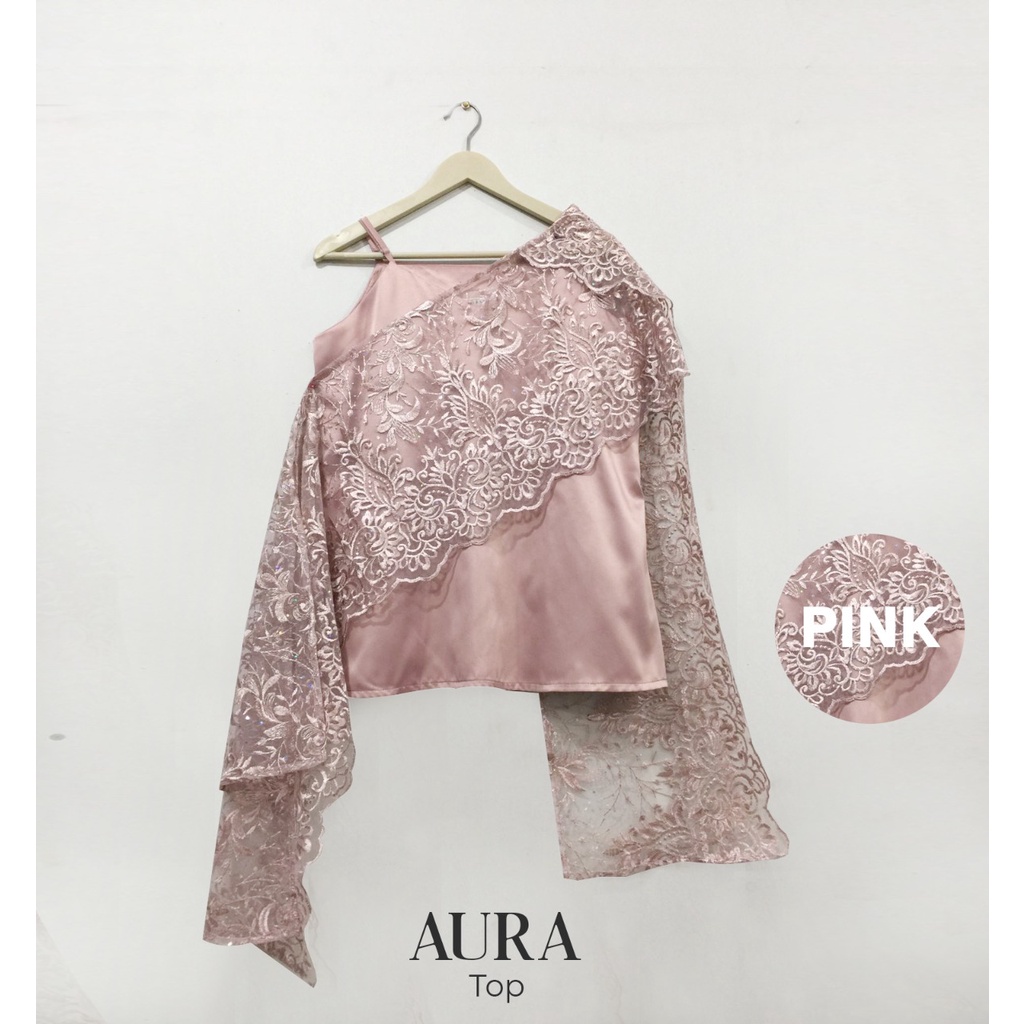 AURA TOP (ATASAN BRUKAT / ATASAN KEBAYA/ ATASAN TILE BORDIR)